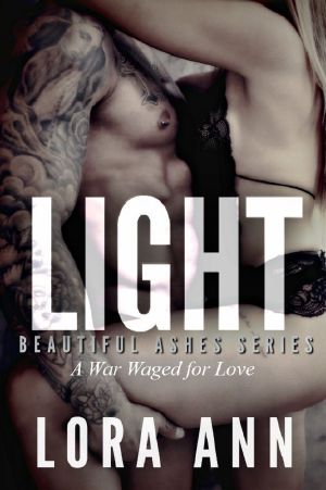 [Beautiful Ashes 03] • Light